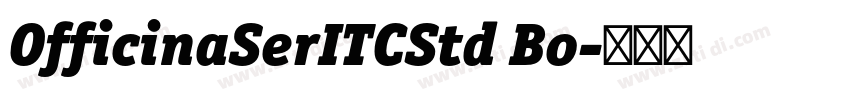 OfficinaSerITCStd Bo字体转换